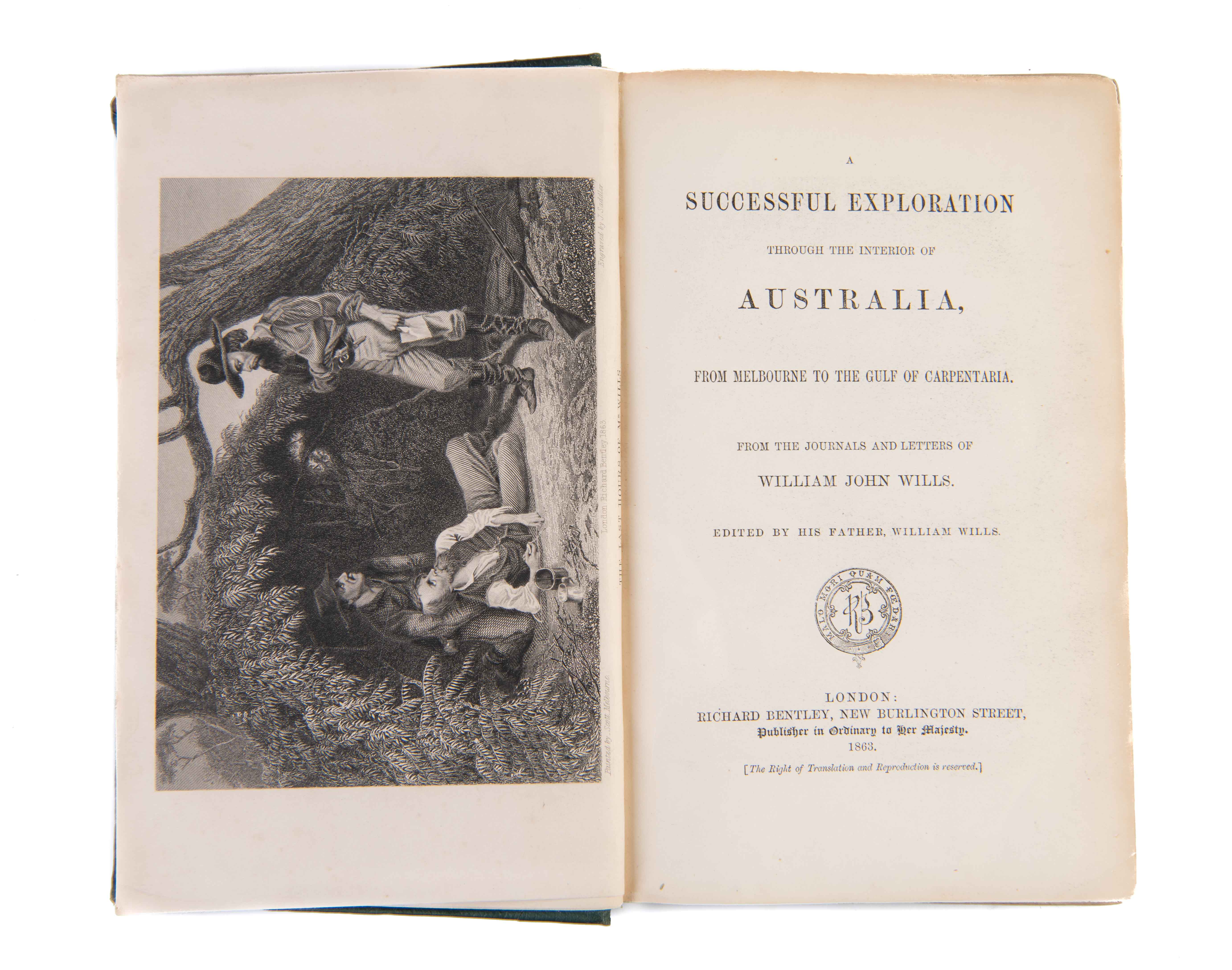 Carpentaria.　Of　Letters　First　A　William　Of　Of　Exploration　Australia,From　Wills.　The　Melbourne　John　From　William　Gulf　To　The　WILLS　Interior　Journals　Edition　The　Through　Successful　And
